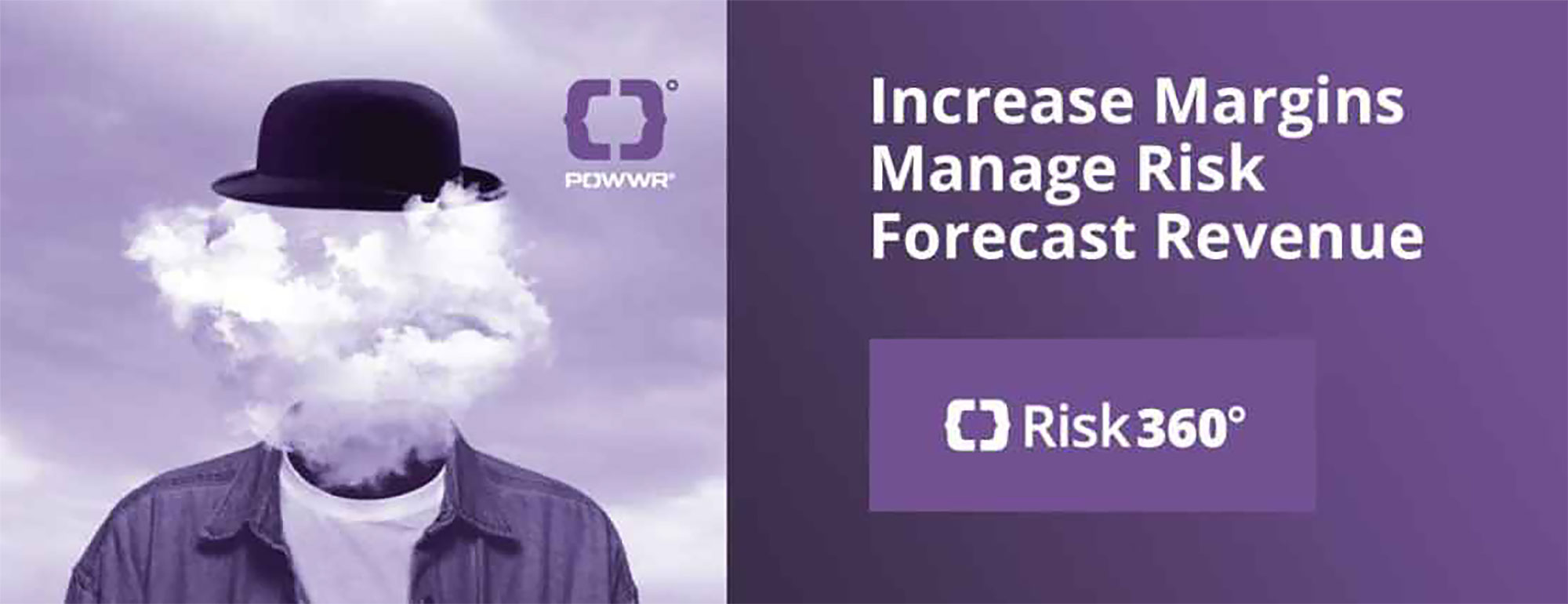 Increase Margins Manage Risk Forecast Revenue